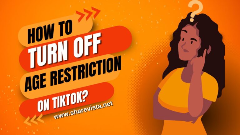 How to turn off age restriction on TikTok?
