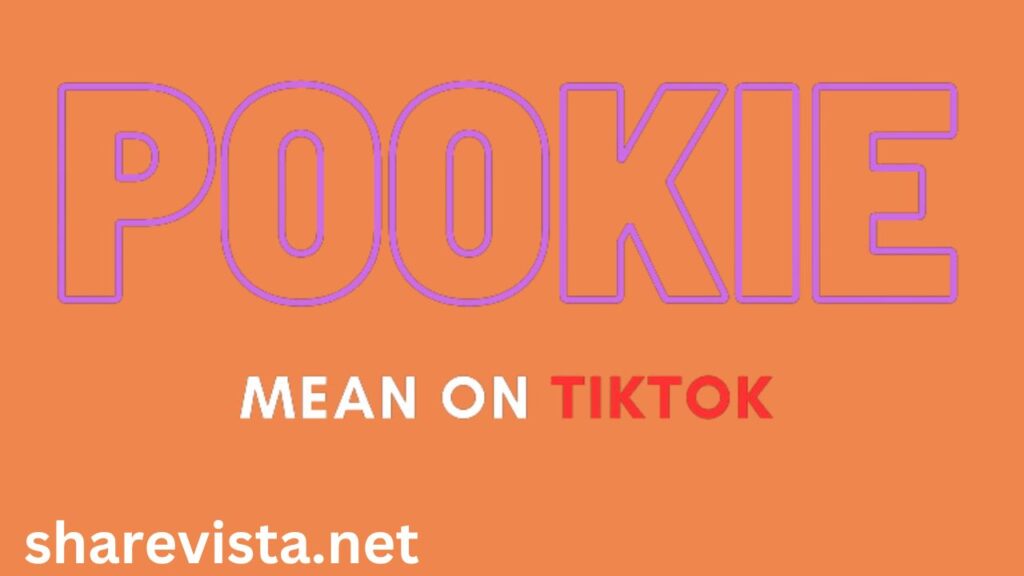 What does “pookie” mean on TikTok